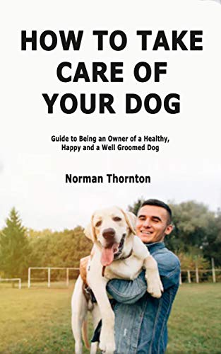 how to take care of a dog book